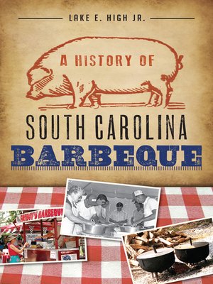 cover image of A History of South Carolina Barbeque